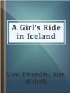 Cover image for A Girl's Ride in Iceland